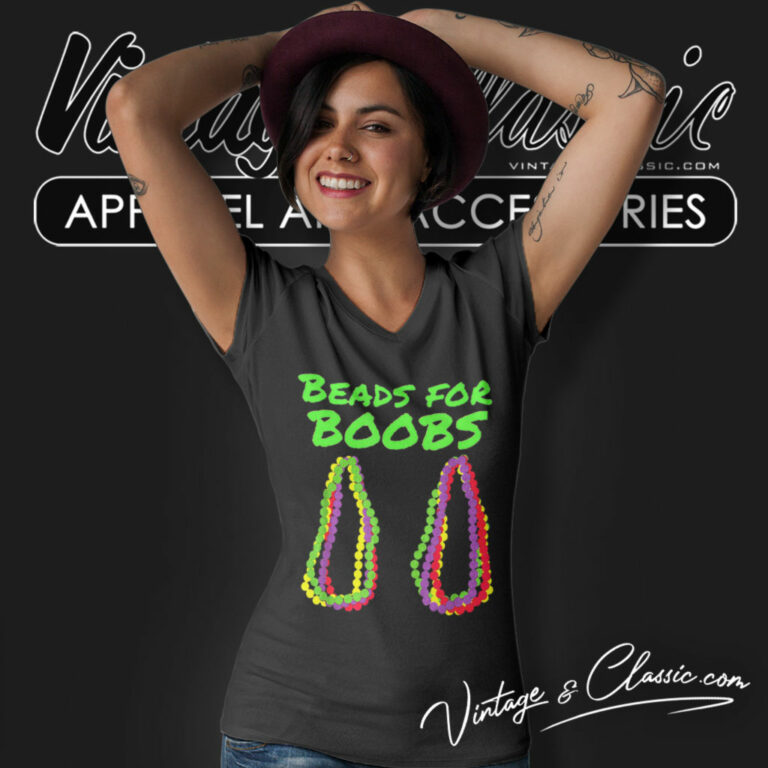 Mardi Gras Shirt Beads For Boobs V Neck TShirt Mardi Gras Shirt Beads For Boobs V Neck TShirt