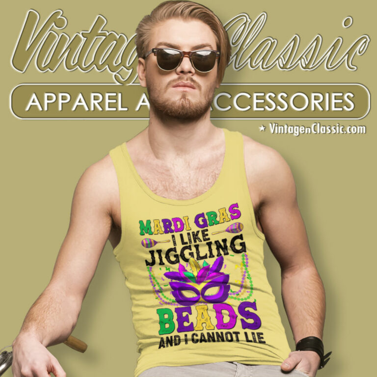 Mardi Gras Shirt I Like Jiggling Beads And I Cannot Lie Tank Top Racerback Mardi Gras Shirt I Like Jiggling Beads And I Cannot Lie Tank Top Racerback