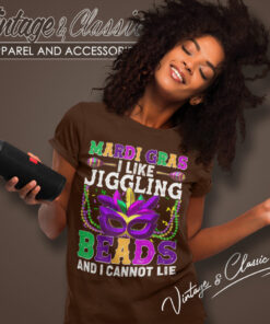 Mardi Gras Shirt I Like Jiggling Beads And I Cannot Lie Women T Shirt