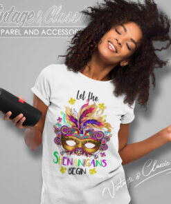 Mardi Gras Shirt Let The Shenanigans Begin Women T Shirt