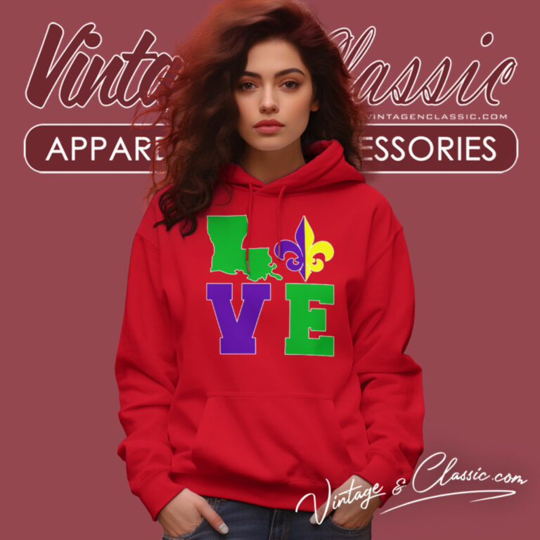 Mardi Gras Shirt Love Louisiana Hoodie Mardi Gras Shirt Love Louisiana Hoodie