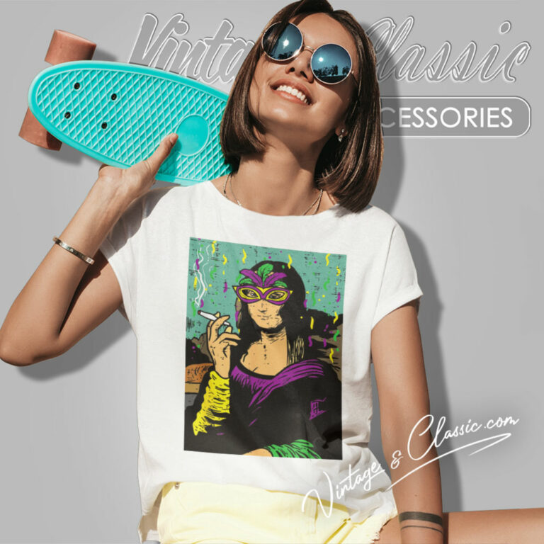 Mardi Gras Shirt Mona Lisa Smoking Women T Shirt Mardi Gras Shirt Mona Lisa Smoking Women T Shirt