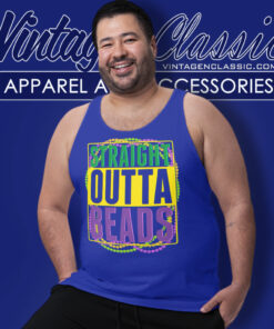 Mardi Gras Shirt Straight Outta Beads 4 Mardi Gras Shirt Straight Outta Beads Tank Top Racerback