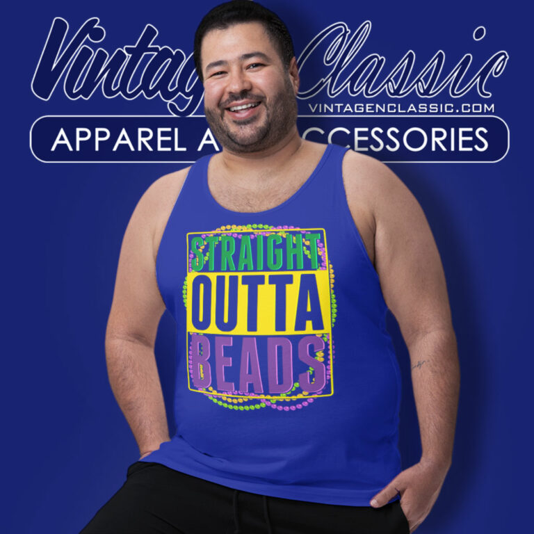 Mardi Gras Shirt Straight Outta Beads Tank Top Racerback Mardi Gras Shirt Straight Outta Beads Tank Top Racerback