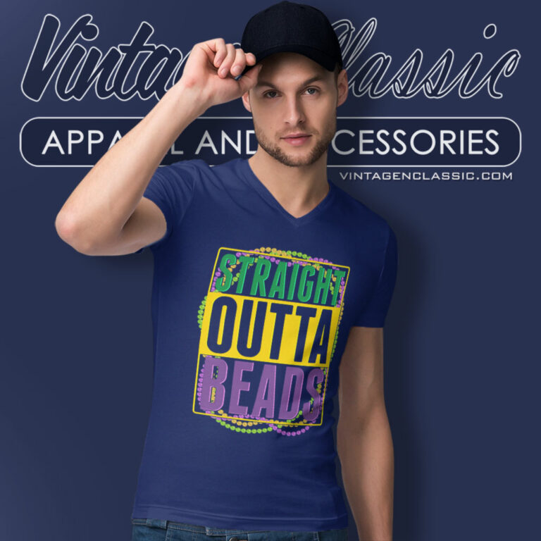 Mardi Gras Shirt Straight Outta Beads V Neck TShirt Mardi Gras Shirt Straight Outta Beads V Neck TShirt