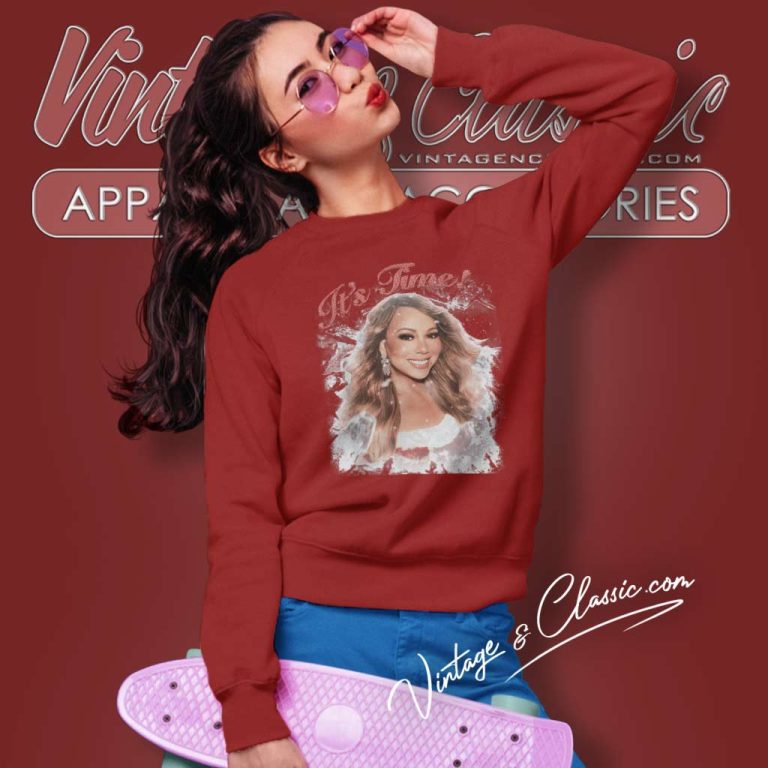 Mariah Carey Official Its Time Sweatshirt Mariah Carey Official Its Time Sweatshirt