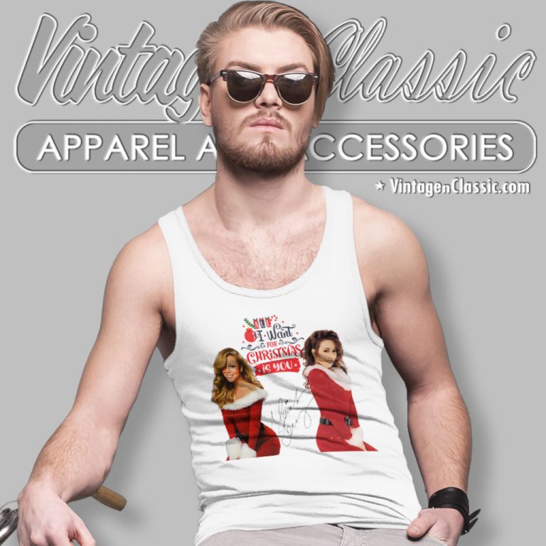 Mariah Carey Shirt All I Want For Christmas Is You Tank Top Racerback Mariah Carey Shirt All I Want For Christmas Is You Tank Top Racerback