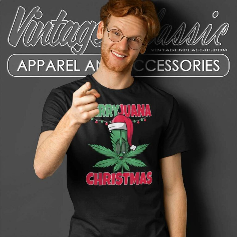Marijuana Christmas Funny Marijuana T Shirt Marijuana Christmas Funny Marijuana T Shirt