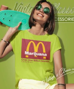 Marijuana Mcdonalds Women T Shirt
