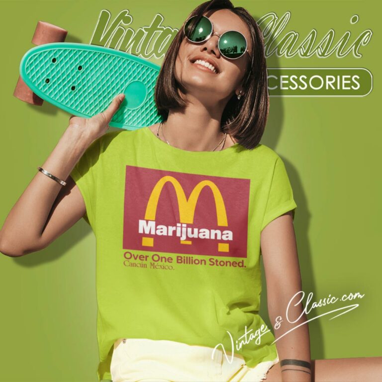 Marijuana Mcdonalds Women T Shirt Marijuana Mcdonalds Women T Shirt