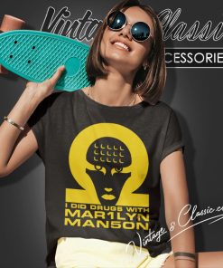 Marilyn Manson Shirt I Did Drugs Women T Shirt 1