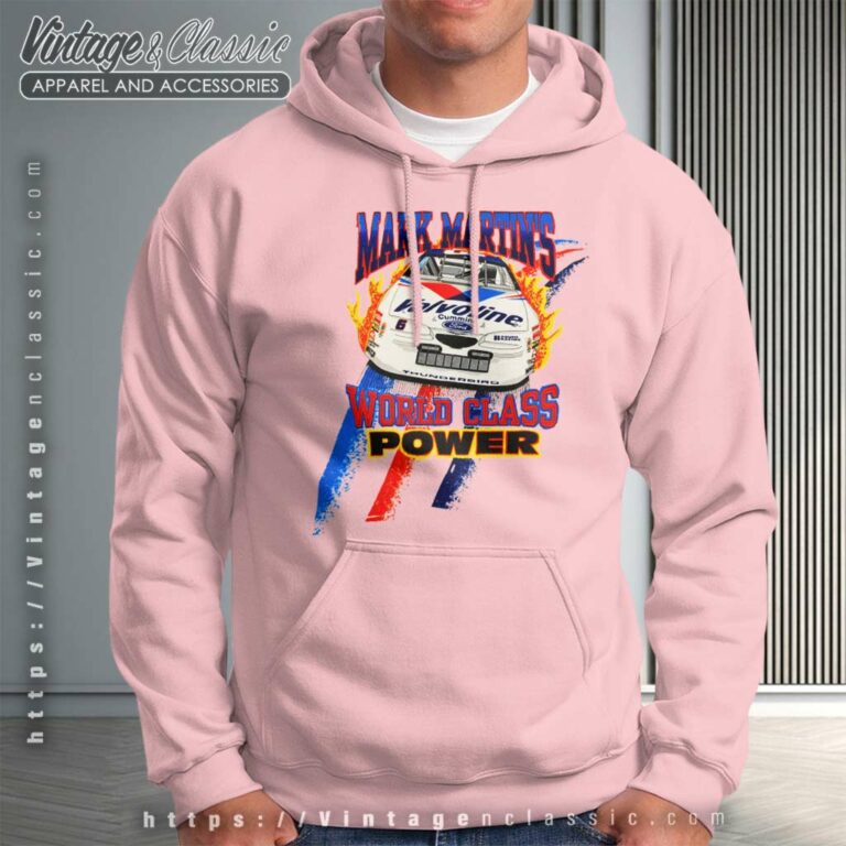 Mark Martins World Class Power Nascar Hoodie Mark Martins World Class Power Nascar Hoodie
