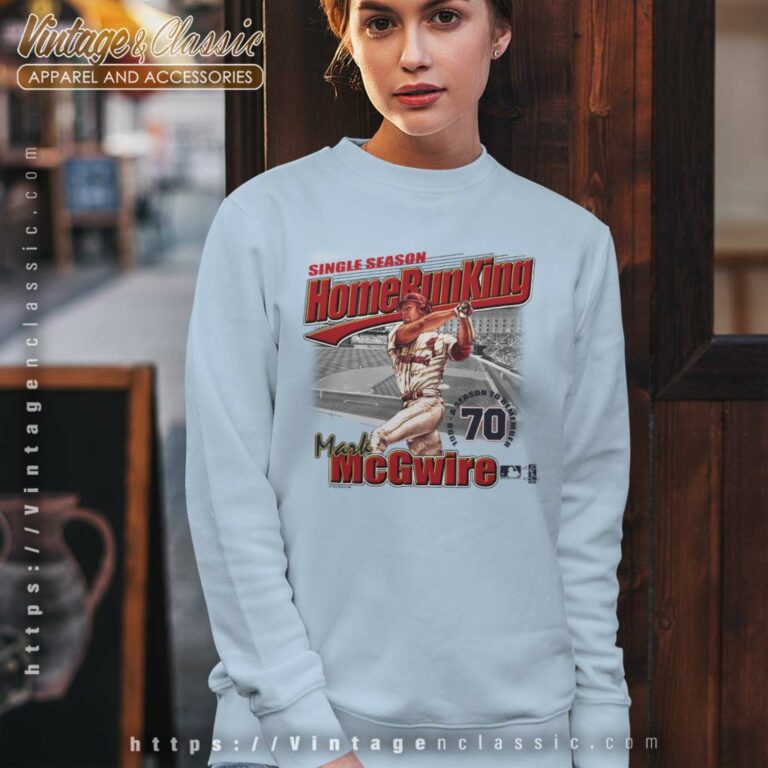 Mark Mcgwire St Louis Cardinals Home Run Sweatshirt Mark Mcgwire St Louis Cardinals Home Run Sweatshirt