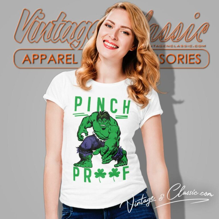 Marvel Hulk St Patricks Day Pinch Proof Women T Shirt Marvel Hulk St Patricks Day Pinch Proof Women T Shirt