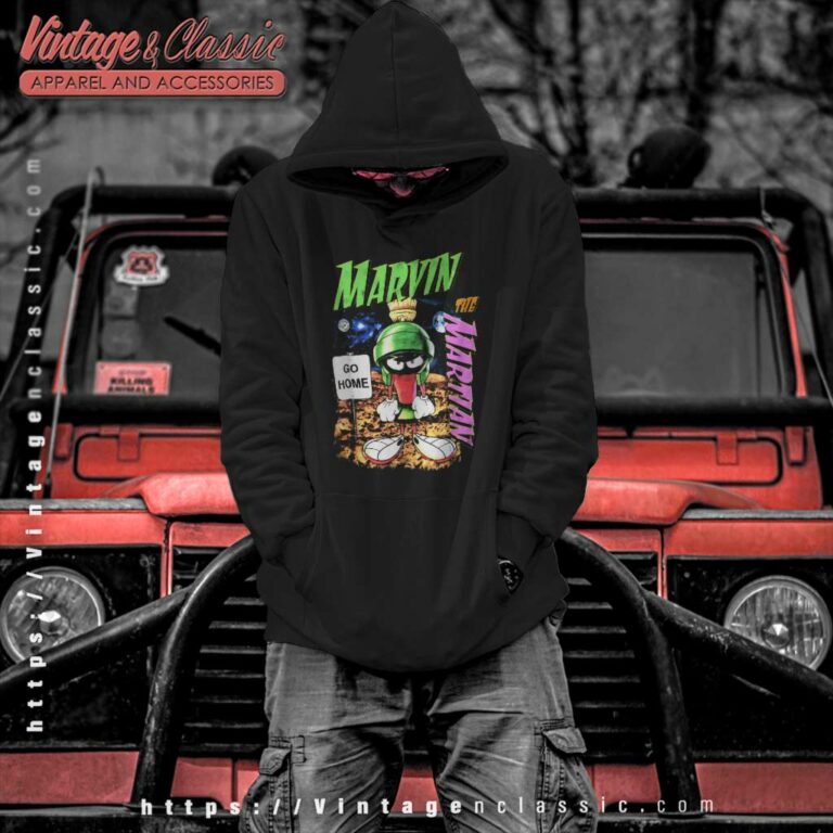 Marvin The Martian Shirt Go Home Hoodie Marvin The Martian Shirt Go Home Hoodie