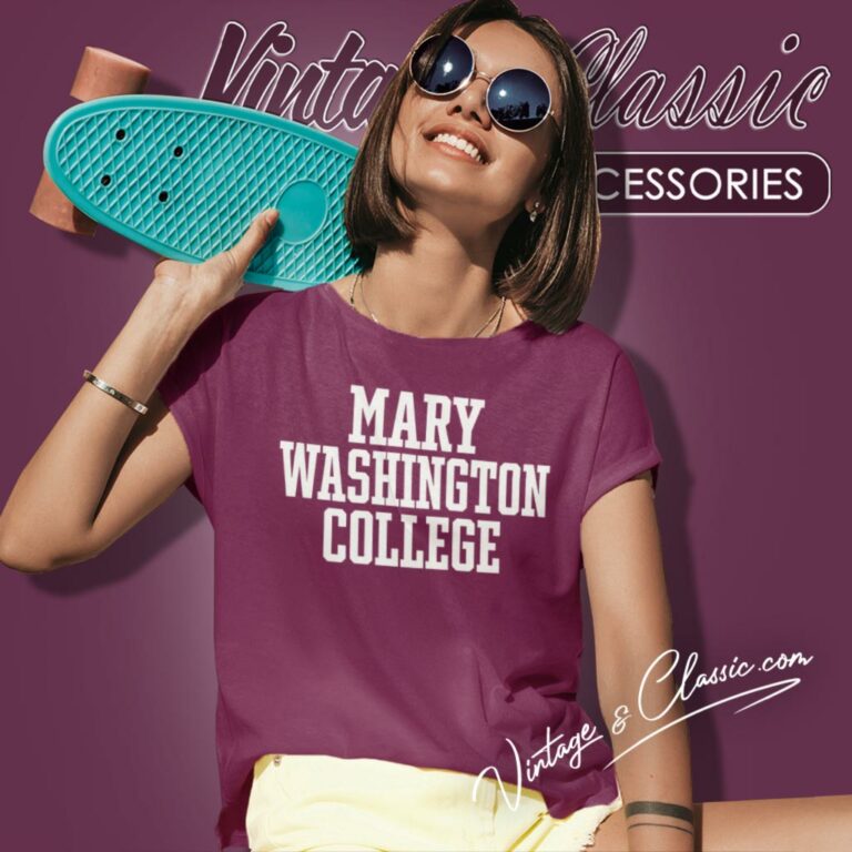 Mary Washington College Women T Shirt Mary Washington College Women T Shirt