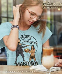 Mastodon Happy Thanksgiving Women TShirt