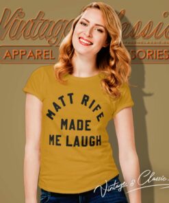 Matt Rife Made Me Laugh Shirt 6 Matt Rife Made Me Laugh Women TShirt