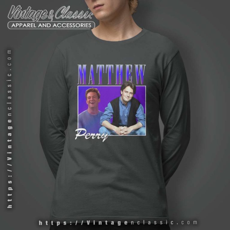 Matthew Perry Friends Tv Show Long Sleeve Tee Matthew Perry Friends Tv Show Long Sleeve Tee