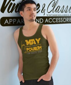 May The 4th Be With You Shirt, Star Wars Darth Vader Tshirt 6 May The 4th Be With You Shirt Star Wars Darth Vader Tank Top Racerback