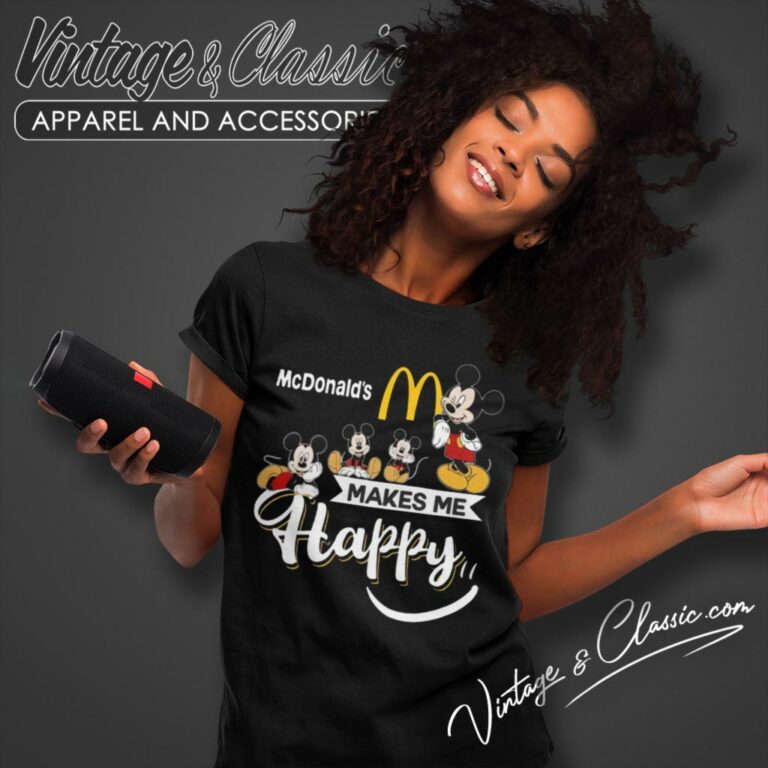 Mcdonalds Mickey Make Me Happy Women T Shirt Mcdonalds Mickey Make Me Happy Women T Shirt