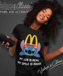 Mcdonalds My Job Is Real My Smile Is Fake Shirt 6 Mcdonalds My Job Is Real My Smile Is Fake Women T Shirt