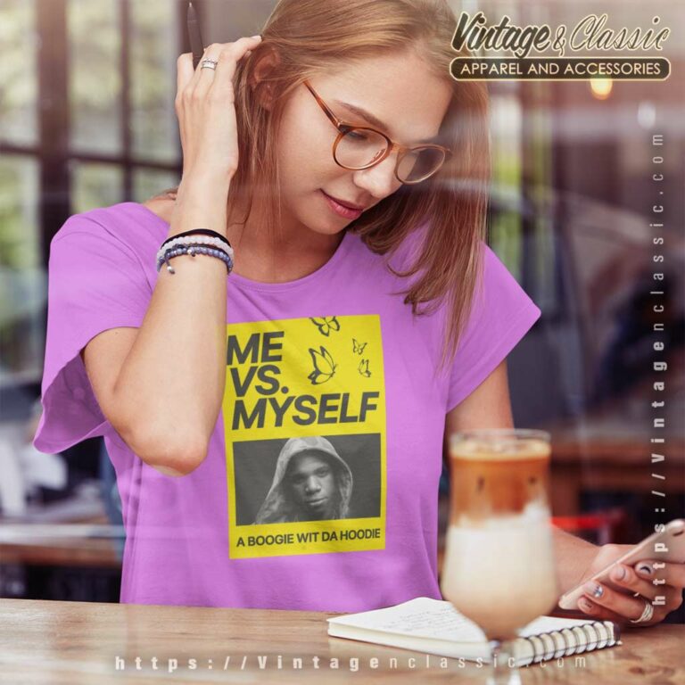 Me Vs Myself A Boogie Wit Da Hoodie Women TShirt 2 Me Vs Myself A Boogie Wit Da Hoodie Women TShirt 2
