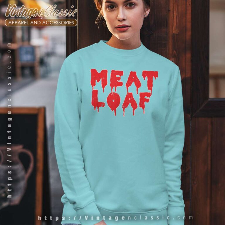 Meat Loaf Horror Sweatshirt Meat Loaf Horror Sweatshirt