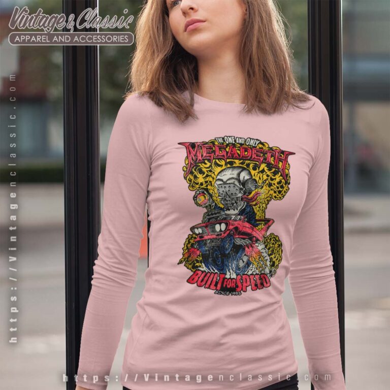 Megadeth Shirt Built For Speed Long Sleeves Megadeth Shirt Built For Speed Long Sleeves