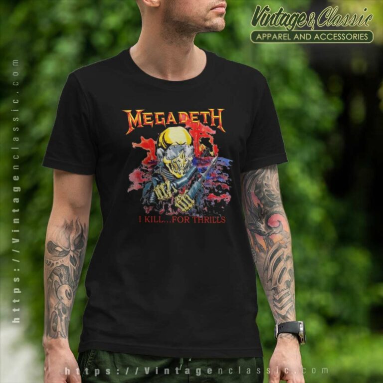 Megadeth Shirt I Kill For Thrill T Shirt Megadeth Shirt I Kill For Thrill T Shirt