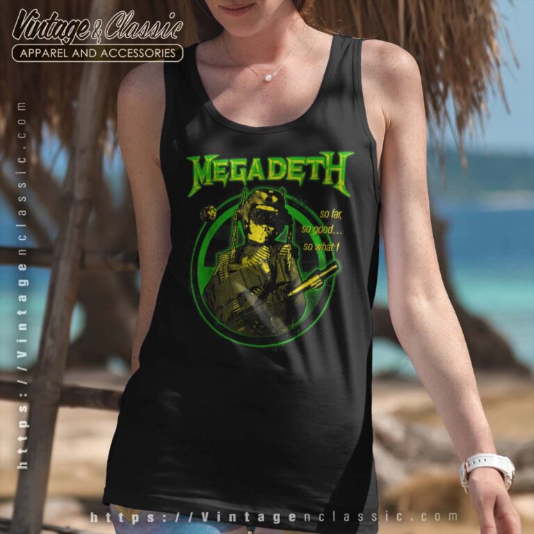 Megadeth Shirt So Far So Good So What Hi Con tanktop Megadeth Shirt So Far So Good So What Hi Con tanktop