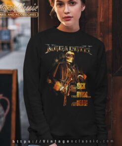 Megadeth Shirt The Sick The Dying…and The Dead Album Sweatshirt