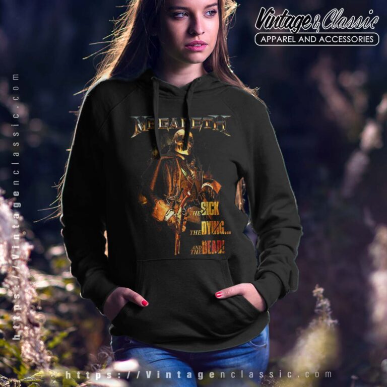 Megadeth Shirt The Sick The Dying…and The Dead Album Women Hoodie Megadeth Shirt The Sick The Dying…and The Dead Album Women Hoodie