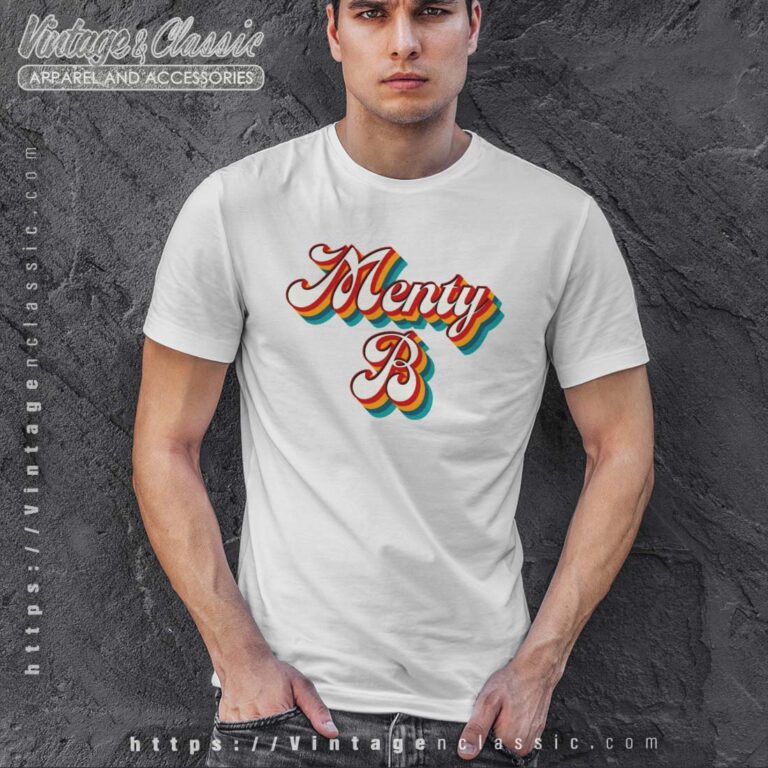 Menty B Mental Health Tshirt Menty B Mental Health Tshirt