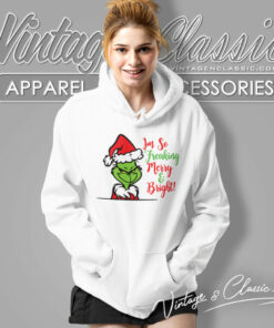 Merry And Bright Grinch Christmas Hoodie