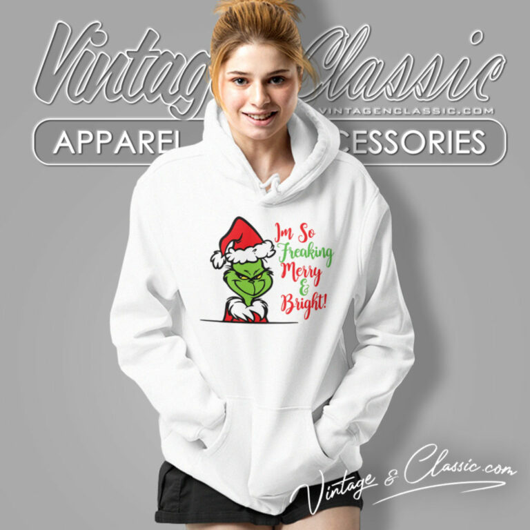 Merry And Bright Grinch Christmas Hoodie Merry And Bright Grinch Christmas Hoodie