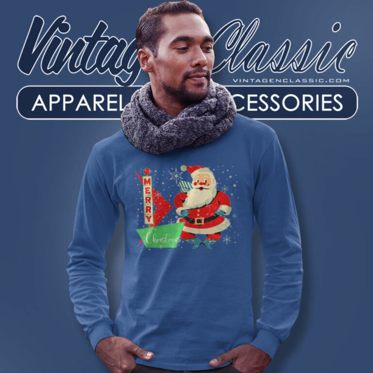 Merry Christmas Shirt Santa Claus Long Sleeve Tee Merry Christmas Shirt Santa Claus Long Sleeve Tee