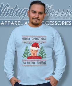 Merry Christmas Shirt Ya Filthy Animal 4 Merry Christmas Shirt Ya Filthy Animal Long Sleeve Tee
