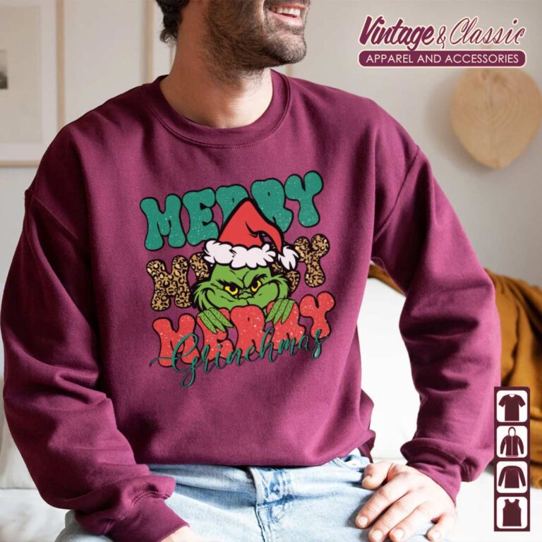 Merry Grinchmas Shirt Grinch Poses Santa Shirt Sweatshirt Merry Grinchmas Shirt Grinch Poses Santa Shirt Sweatshirt