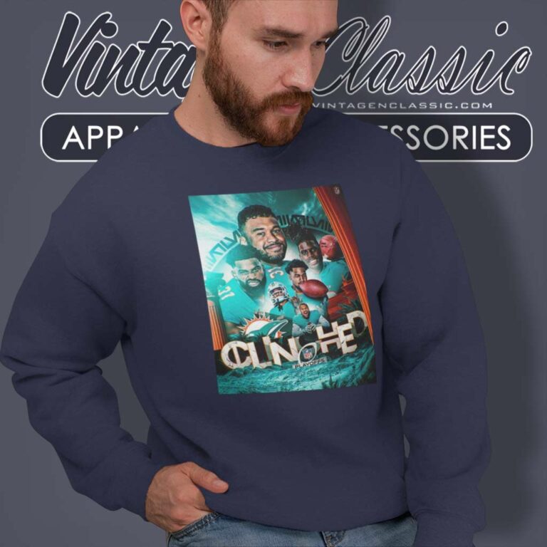 Miami Dolphins Back To The Playoffs Poster Sweatshirt Miami Dolphins Back To The Playoffs Poster Sweatshirt