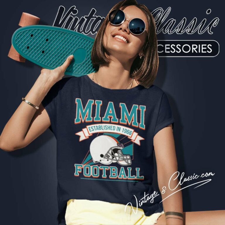 Miami Dolphins Established In 1966 Logo Football Helmet Women TShirt Miami Dolphins Established In 1966 Logo Football Helmet Women TShirt