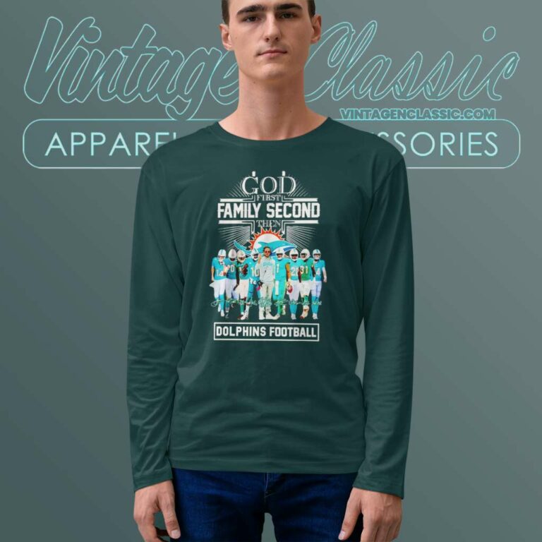 Miami Dolphins Football Team Players Signatures Shirt God First Family Second Then Long Sleeve Tee Miami Dolphins Football Team Players Signatures Shirt God First Family Second Then Long Sleeve Tee