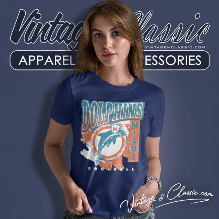 Miami Dolphins Football Vintage Women T Shirt Miami Dolphins Football Vintage Women T Shirt