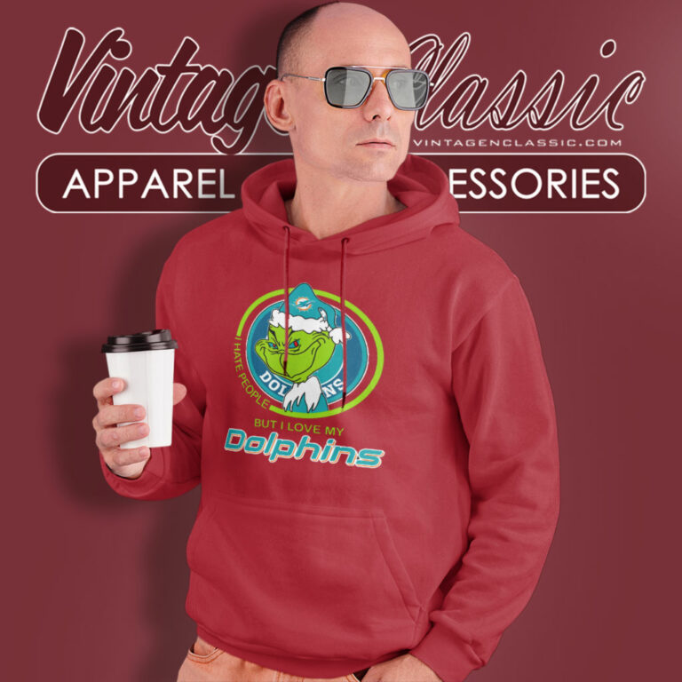 Miami Dolphins Grinch I Hate People Hoodie Miami Dolphins Grinch I Hate People Hoodie