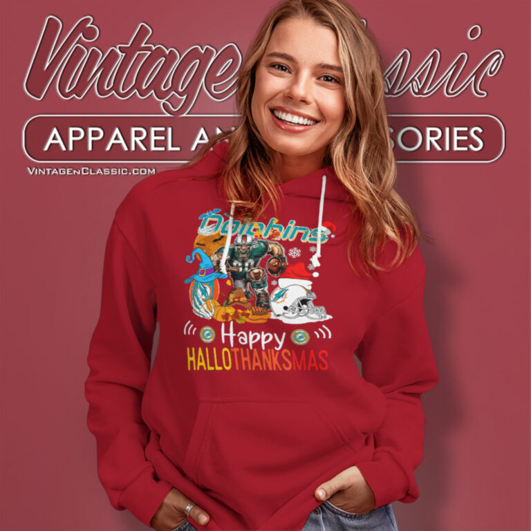 Miami Dolphins Happy Hallothanksmas Hoodie Miami Dolphins Happy Hallothanksmas Hoodie
