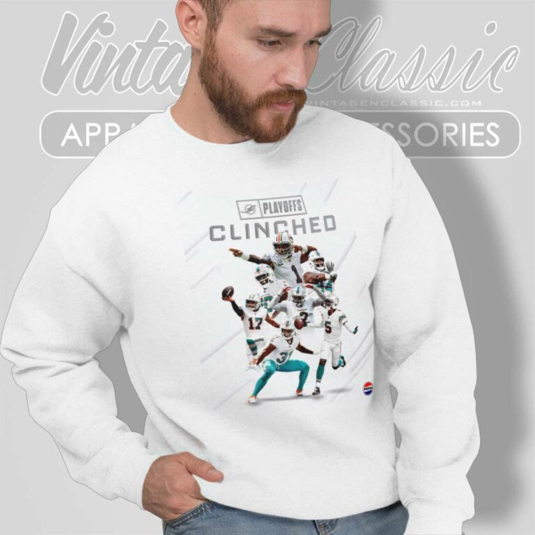 Miami Dolphins Playoffs Clinched Nfl Dolphins Team Player Pepsi Logo Sweatshirt Miami Dolphins Playoffs Clinched Nfl Dolphins Team Player Pepsi Logo Sweatshirt