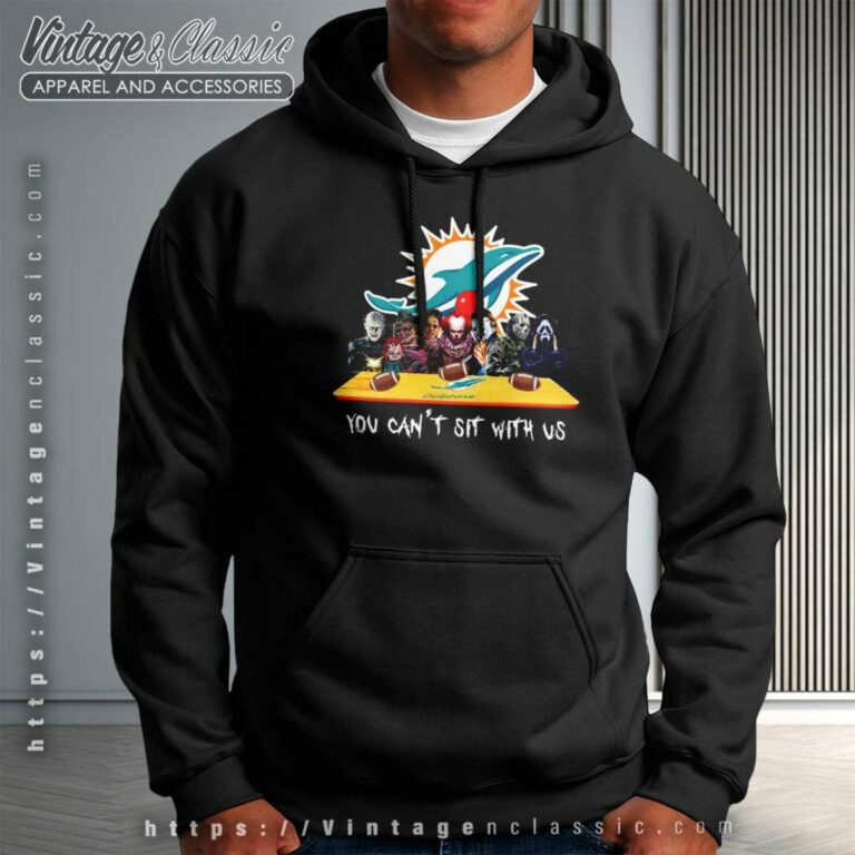 Miami Dolphins Shirt Horror Movies You Cant Sit With Us Miami Dolphins Shirt Horror Movies You Cant Sit With Us Hoodie Miami Dolphins Shirt Horror Movies You Cant Sit With Us Miami Dolphins Shirt Horror Movies You Cant Sit With Us Hoodie