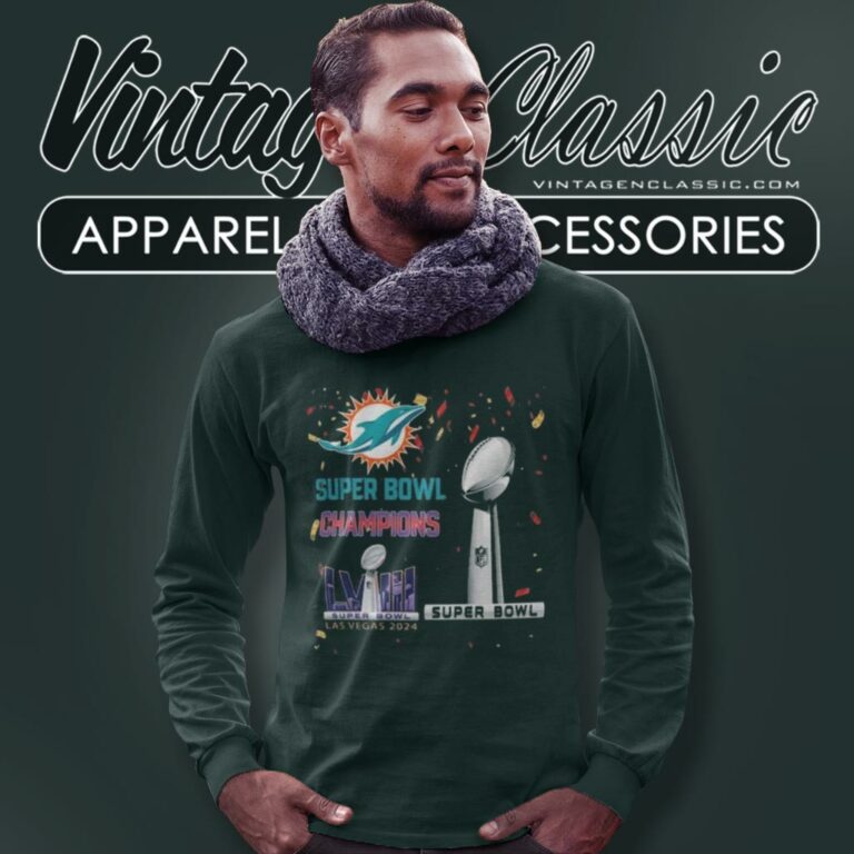 Miami Dolphins Shirt Super Bowl Lviii 2024 Las Vegas Champions Long Sleeve Tee Miami Dolphins Shirt Super Bowl Lviii 2024 Las Vegas Champions Long Sleeve Tee