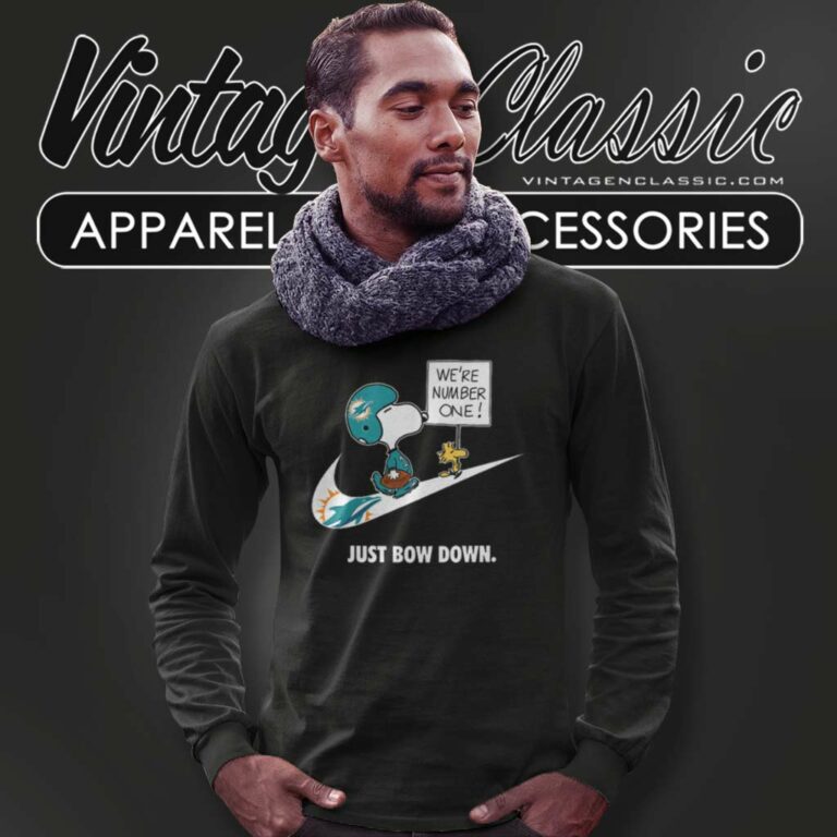 Miami Dolphins Snoopy Are Number One Shirt Nike Just Bow Down Long Sleeve Tee Miami Dolphins Snoopy Are Number One Shirt Nike Just Bow Down Long Sleeve Tee