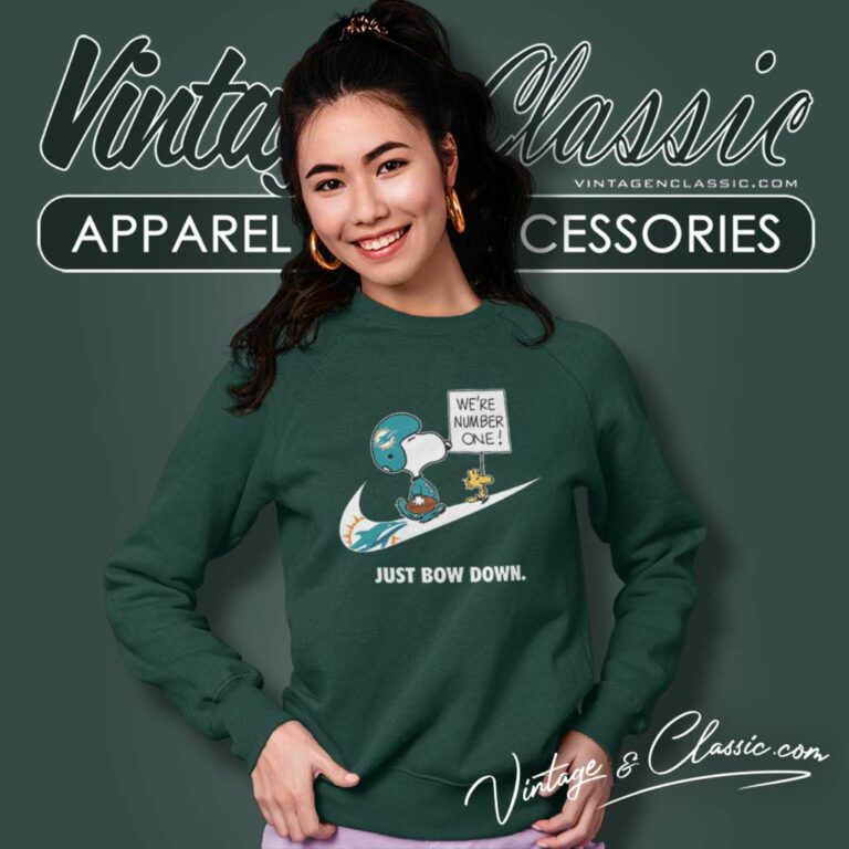 Miami Dolphins Snoopy Are Number One Shirt Nike Just Bow Down Sweatshirt Miami Dolphins Snoopy Are Number One Shirt Nike Just Bow Down Sweatshirt